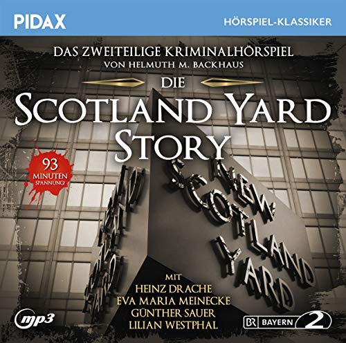 Die Scotland Yard-Story / Das komplette 2-teilige Kriminalhörspiel 