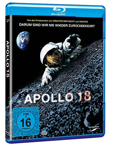 Apollo 18 - Darum sind wir nie wieder zurückgekehrt