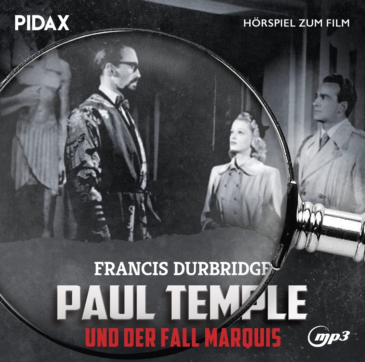 Francis Durbridge: Paul Temple und der Fall Marquis