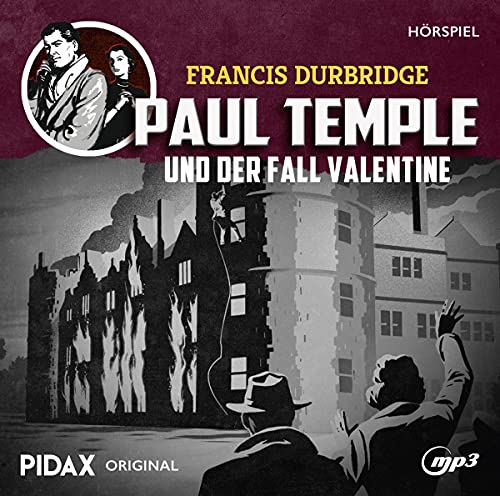 Francis Durbridge: Paul Temple und der Fall Valentine