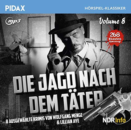 Die Jagd nach dem Täter, Vol. 8, Pidax Hörspiel-Klassiker