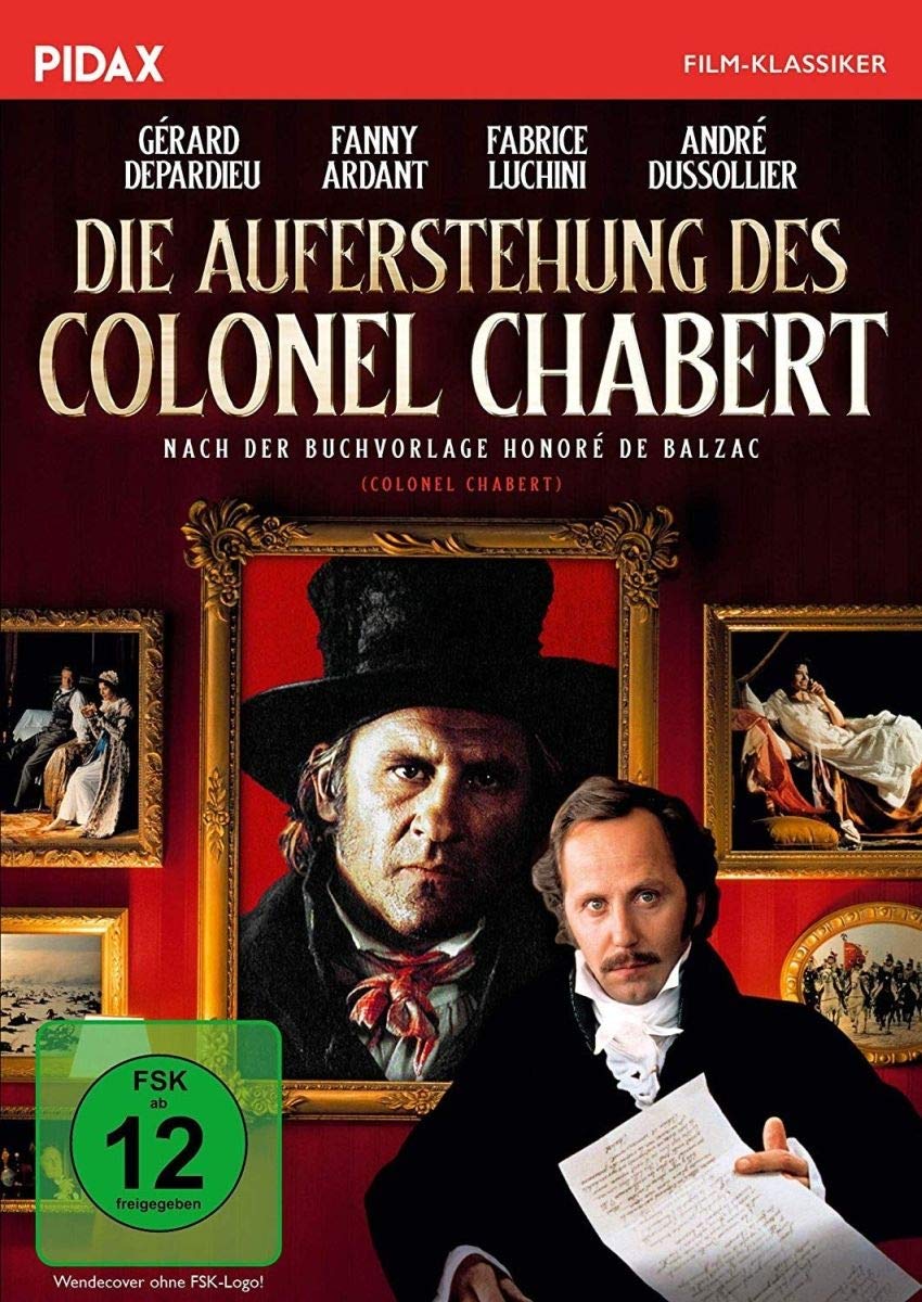 Die Auferstehung des Colonel Chabert Exzellente Literaturverfilmung