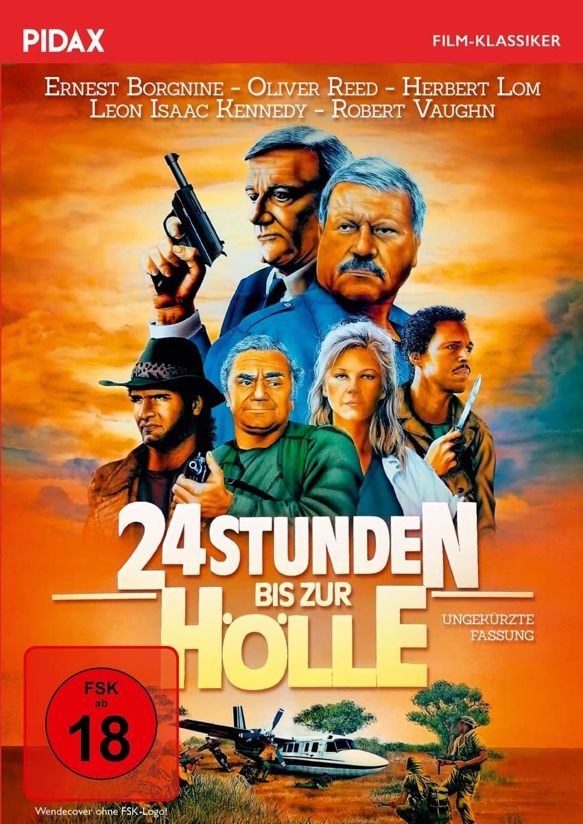 24 Stunden bis zur Hölle - UNGEKÜRZTE FASSUNG / Knallharter Abenteuerfilm