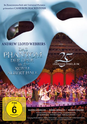 Das Phantom der Oper in der Royal Albert Hall 25th Anniversary Edition, OmU